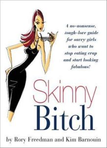Skinny Bitch Review
